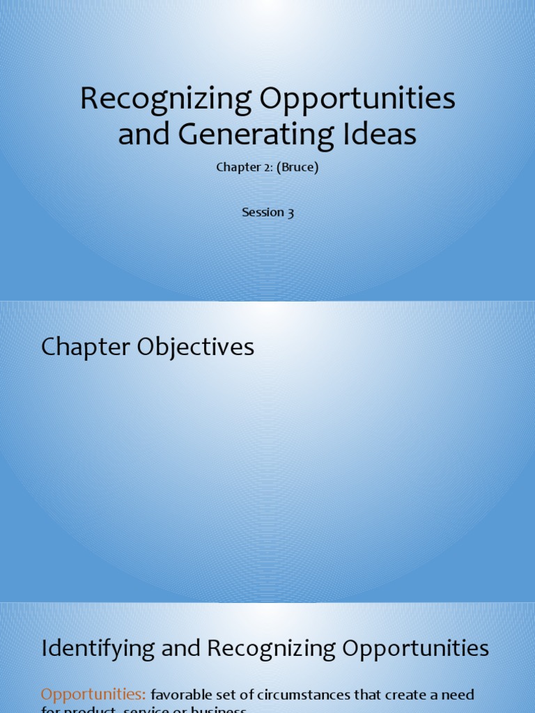 Noor Soomro Chapter 2 Recognizing Opportunities and Generating Ideas ...