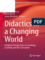 Didactics in A Changing World: Florence Ligozat Kirsti Klette Jonas Almqvist Editors
