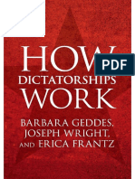 How Dictatorships Work (Barbara Geddes, Joseph Wright, Erica Frantz) Libro Completo PDF