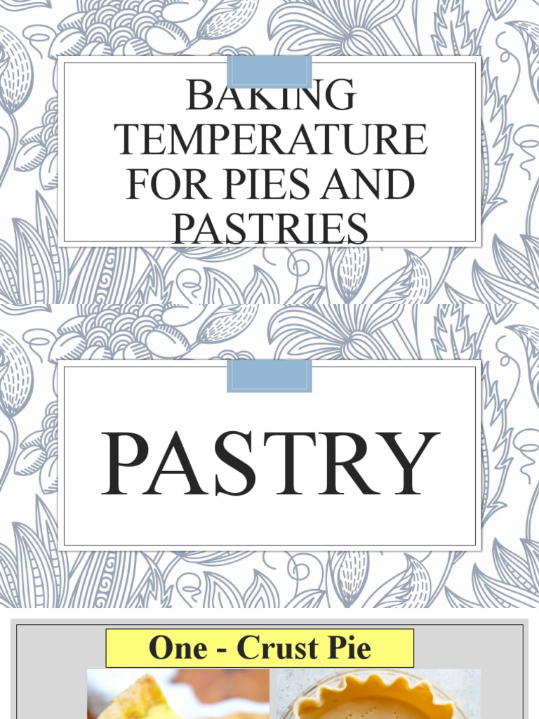 Baking Temperature For Pies and Pastries PDF Custard Refrigerator