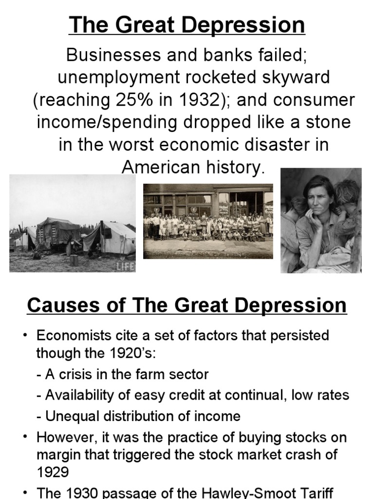 The great depression causes hardship and government response to