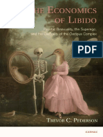 Trevor C. Pederson - The Economics of Libido - Psychic Bisexuality, The Superego, and The Centrality of The Oedipus Complex