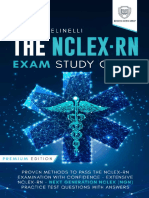 The NCLEX-RN Exam Study Guide Premium Edition - Proven Methods To Pass The NCLEX-RN Examination With Confidence (Belinelli, Rachel Media Group, Scientia) PDF