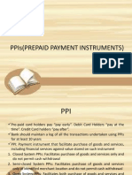 PPIs (PREPAID PAYMENT INSTRUMENTS)