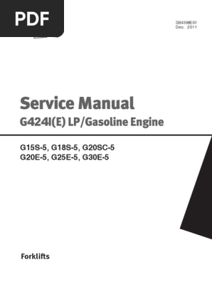Doosan G424I (E) LP Service Manual | PDF | Throttle | Motor Oil