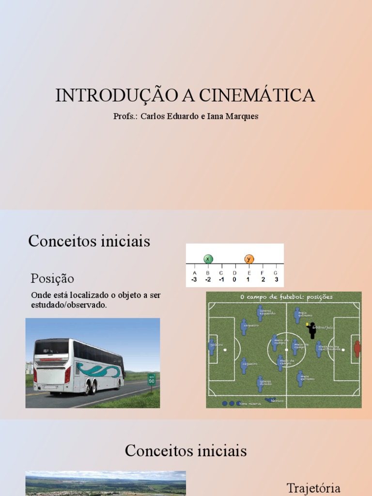 Introdução à Cinemática: Conceitos Iniciais de Posição, Trajetória ...