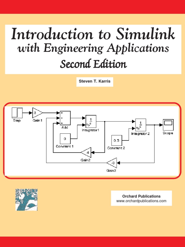 Orchard Introduction To Simulink With Engineering Applications 2nd ...