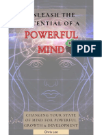 Unleash The Potential of A Powerful Mind
