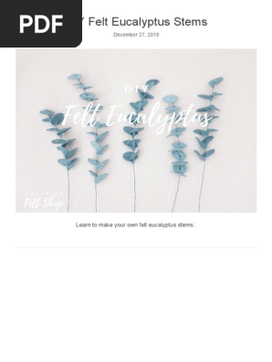 DIY Felt Eucalyptus Stems – Canadian Felt Shop
