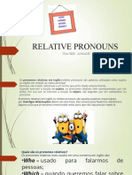 Relative Pronouns: Teacher: Adriane