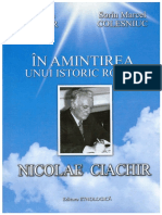 Ȋn Amintirea Unui Istoric Român - Nicolae Ciachir. Volumul Omagial