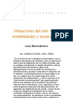 Mutaciones Del Arte. Entre Sensibilidades y Tecnicidades