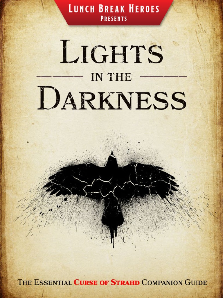 Lights in The Darkness - The Essential Curse of Strahd Companion Guide | PDF