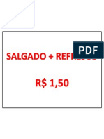 SALGADO + REFRESCO