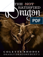 The Not Satisfied Dragon A R - Colette Rhodes PDF