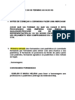 Baile de formatura com início às 21h e término às 4h