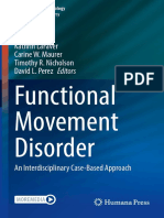 Functional Movement Disorder: Kathrin Lafaver Carine W. Maurer Timothy R. Nicholson David L. Perez Editors