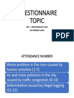 Questionnaire Topic: Ms7 - Performance Task On Primary Data