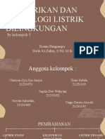 Kelistrikan Dan Teknologi Listrik Dilingkungan: by Kelompok 5