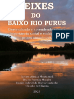 Peixes Do Baixo Rio Purus: Desvendando e Aprendendo Sobre A Importância Social e Ecológica Dos Peixes Amazônicos