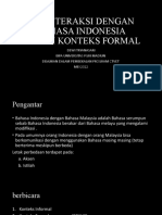 Berinteraksi Dengan Bahasa Indonesia Dalam Konteks Formal