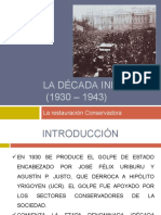 La Década Infame (1930 - 1943) : La Restauración Conservadora