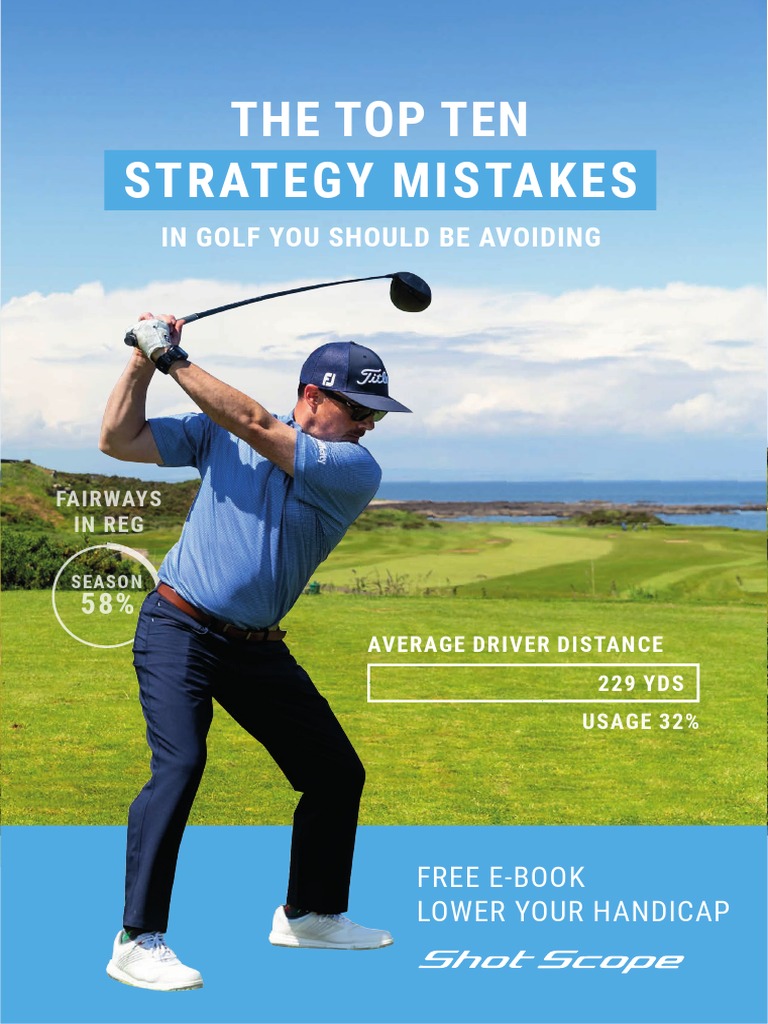 Top 10 Golf Strategy Mistakes | PDF | Golf Course | Par (Score)