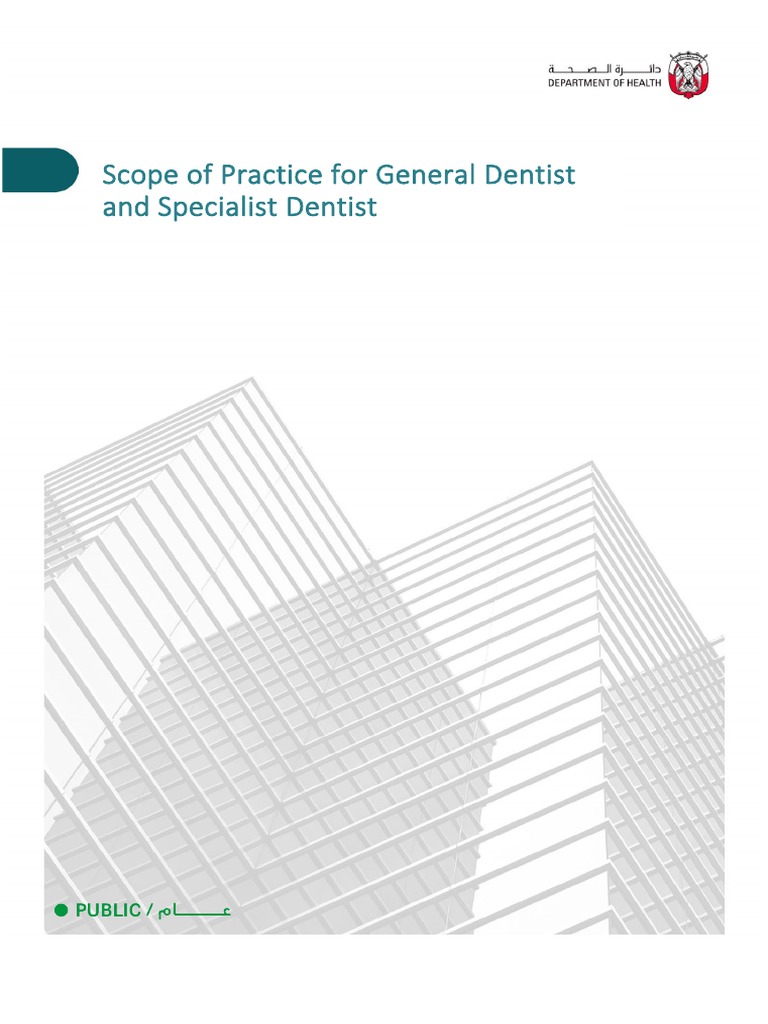 Scope of Practice For General Dentist and Dental Specialist For
