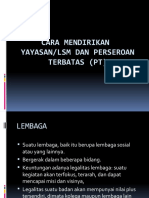 Cara Mendirikan Yayasan Atau LSM Dan Perseroan Terbatas PT