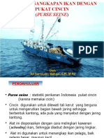 Teknik Penangkapan Ikan Dengan Purse Seine