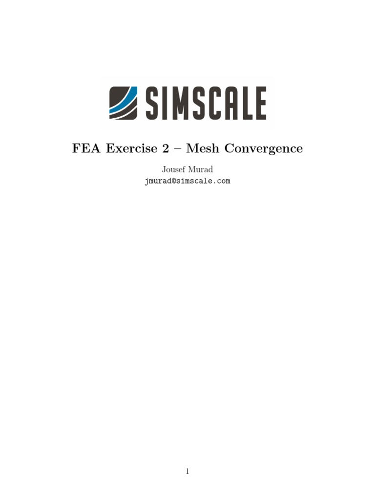 Mesh Convergence Exercises PDF Stress (Mechanics) Applied And