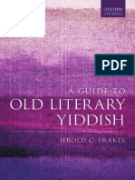 Jerold C. Frakes: A Guide To Old Literary Yiddish