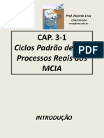 Ciclos Padrão de Ar e Processos Reais Dos Mcia: Prof. Ricardo Cruz