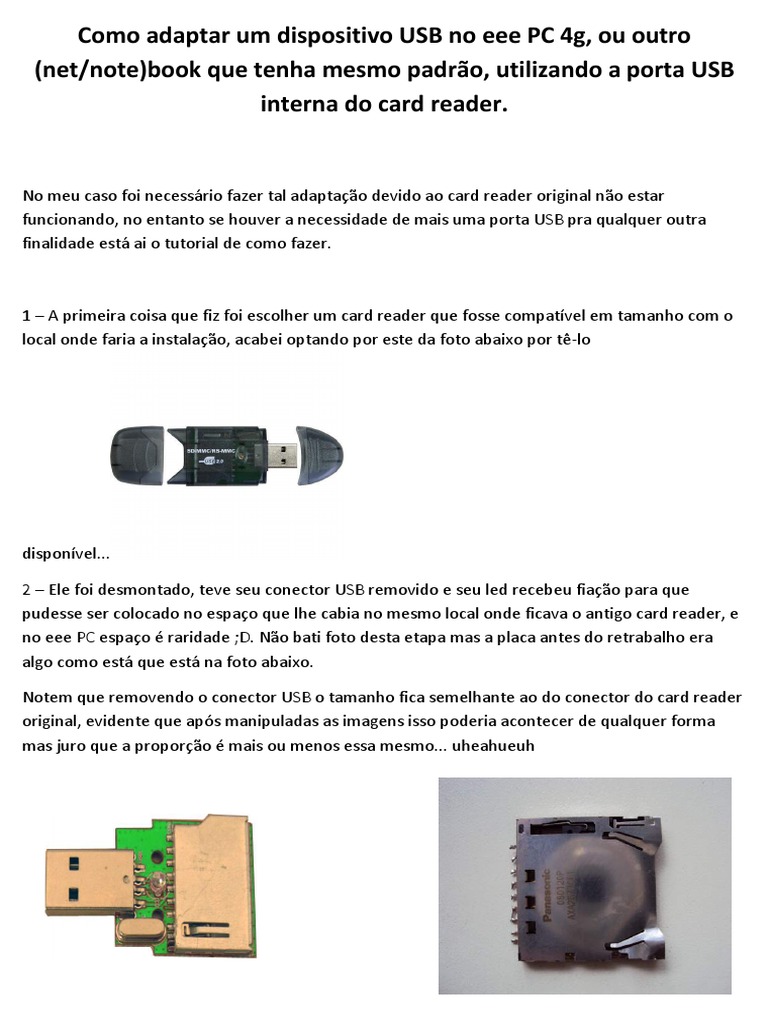 Como Adaptar Um Dispositivo USB No Eee PC 4g Usando A Porta Usb Do Card ...