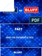 Fact or Bluff