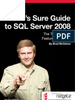 Brads Sure Guide to SQL Server 2008