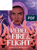 Rebel of Fire and Flight by Aneesa Marufu