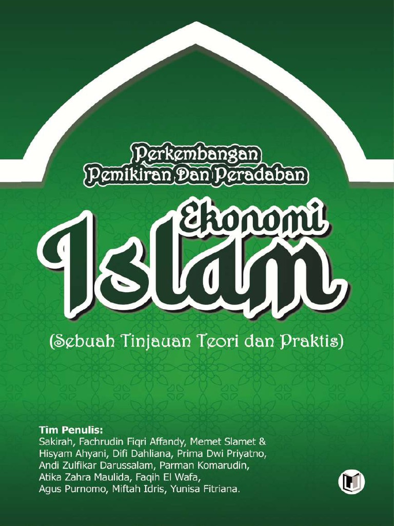 PERKEMBANGAN PEMIKIRAN DAN PERADABAN EKONOMI ISLAM (Sebuah Tinjauan ...