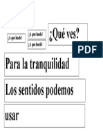 ¿Qué Ves?: para La Tranquilidad Los Sentidos Podemos Usar