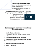 Sinais de Advertência Na Saúde Bucal