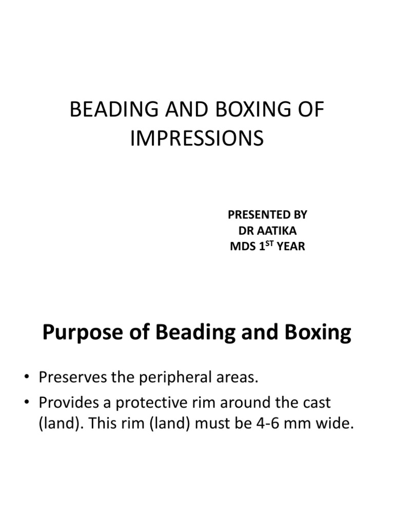 5.beading and Boxing of Impressions AATIKA SEMINAR Download Free PDF