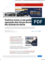 Pacheco envia a Lula pedido para operação das Forças Armadas no Rio Grande do Norte Política G1