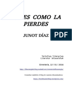  Junot Diaz Asi Es Como La Pierdes