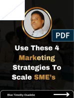 Use These 4 Marketing Strategies To Scale SME's