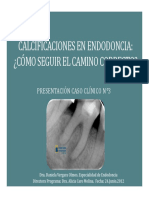 Calcificaciones en Endodoncia: ¿Cómo Seguir El Camino Correcto?