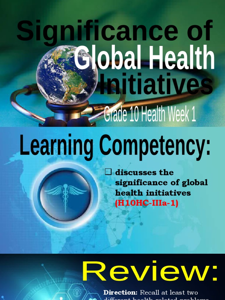 Q3PPTHEALTH10 Significance of Global Health Initiatives PDF