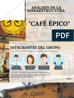 Análisis infraestructura Café Épico