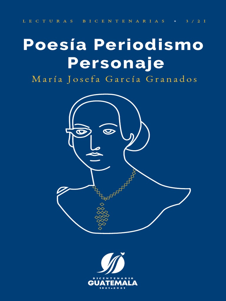 María Josefa García Granados Poesía Periodismo Personaje Lecturas