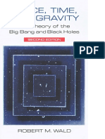 Space, Time, and Gravity - the Theory of the Big Bang, Black Holes 2nd Ed by Wald