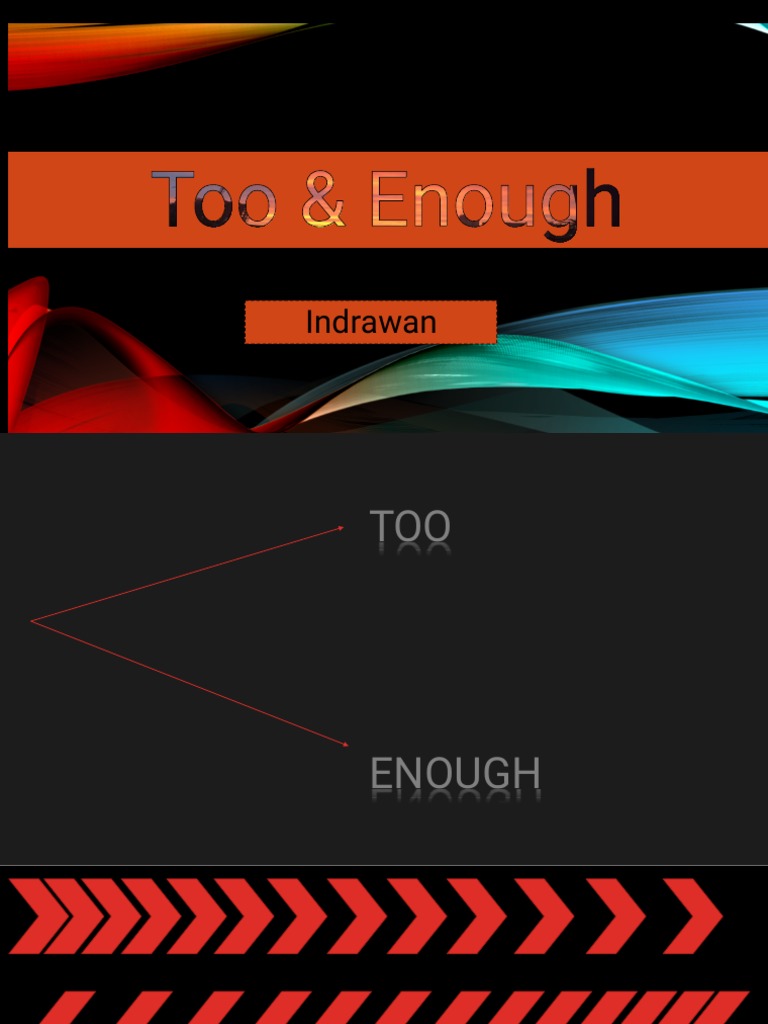 Understanding The Difference Between Too And Enough In English Pdf